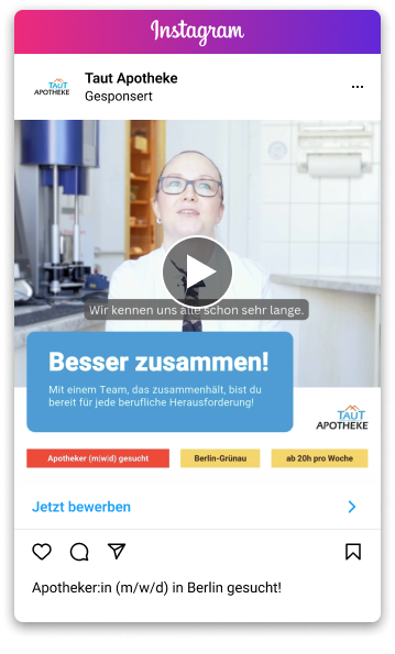 Instagram-Werbung mit Video für die Taut Apotheke in Berlin: PTA (m/w/d) gesucht. Besser zusammen!